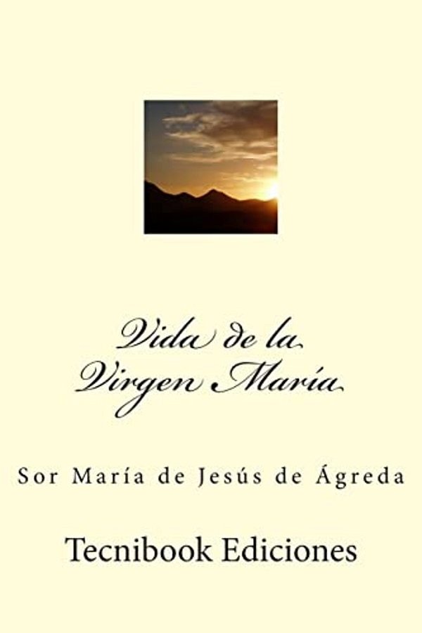 Vida De La Virgen Mar-..