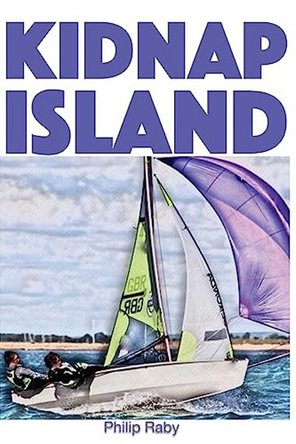 Kidnap Island: A Jonny Wild Adventure-..