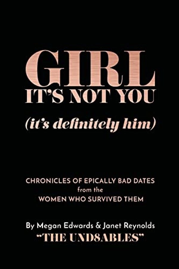 Girl It's Not You (It's Definitely Him)-..