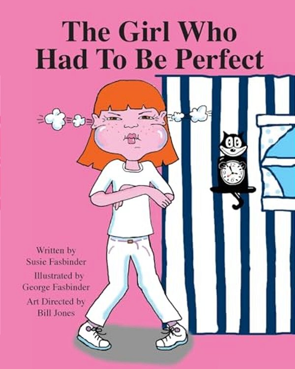 The Girl Who Had To Be Perfect-..