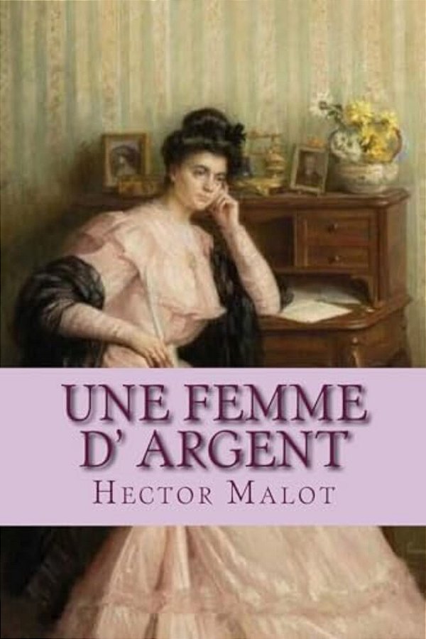 Une Femme D' Argent-..