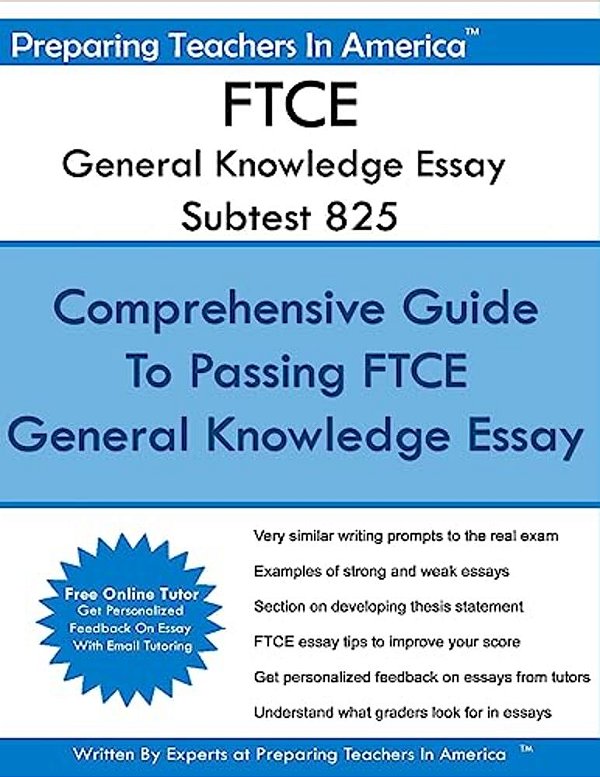Ftce General Knowledge Essay Subtest 825: General Knowledge Ftce Exam-..