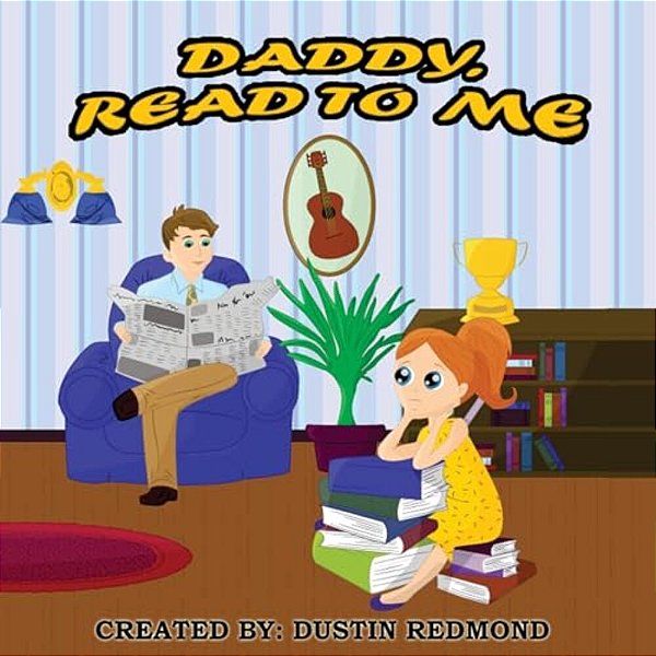 Daddy, Read To Me-..