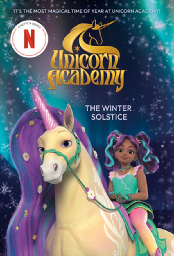 Unicorn Academy: The Winter Solstice-..