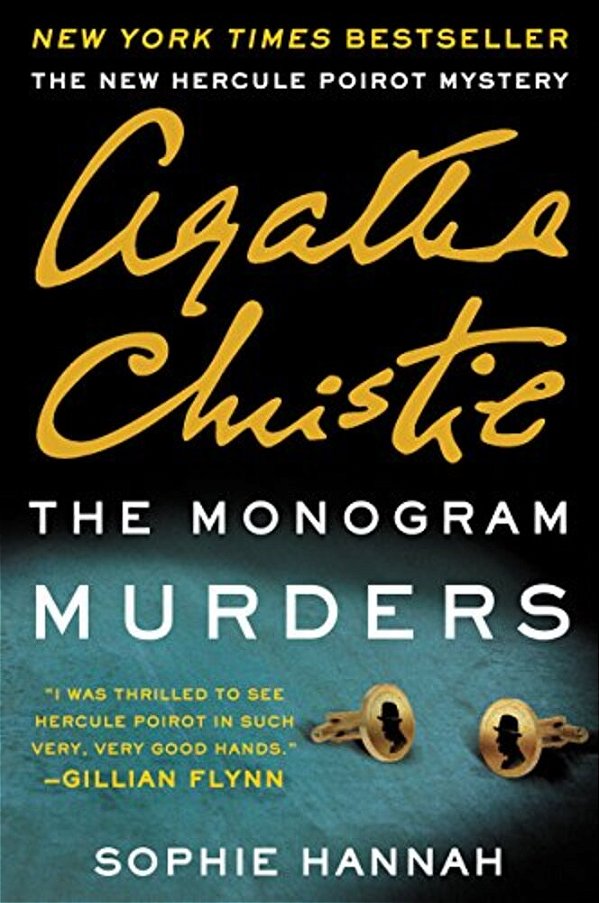 The Monogram Murders: A New Hercule Poirot Mystery-..