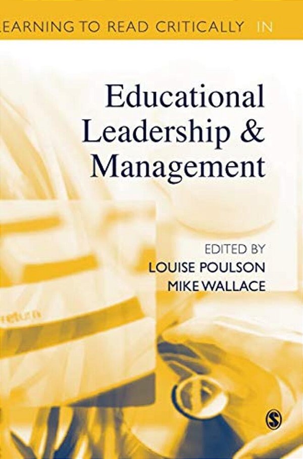 Learning To Read Critically In Educational Leadership And Management-..