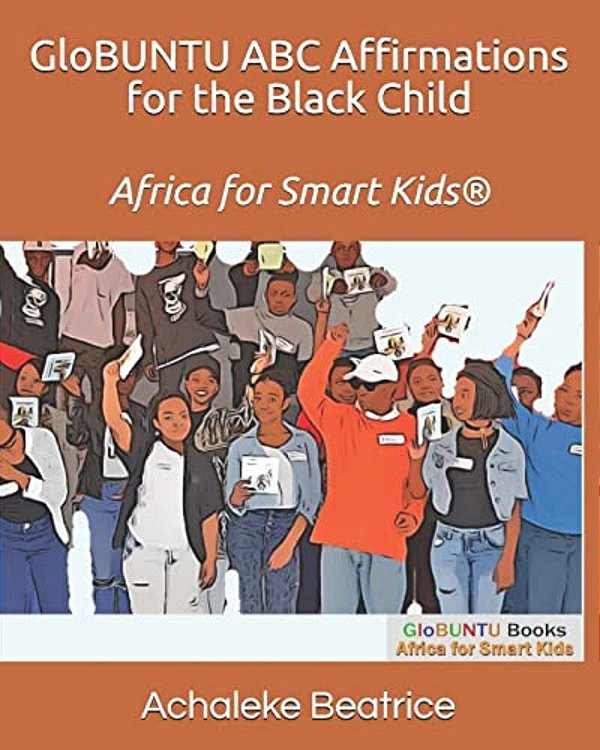 Globuntu Abc Affirmations For The Black Child-..