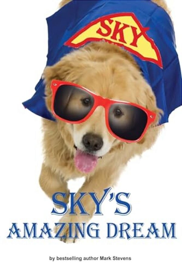 Sky's Amazing Dream-..
