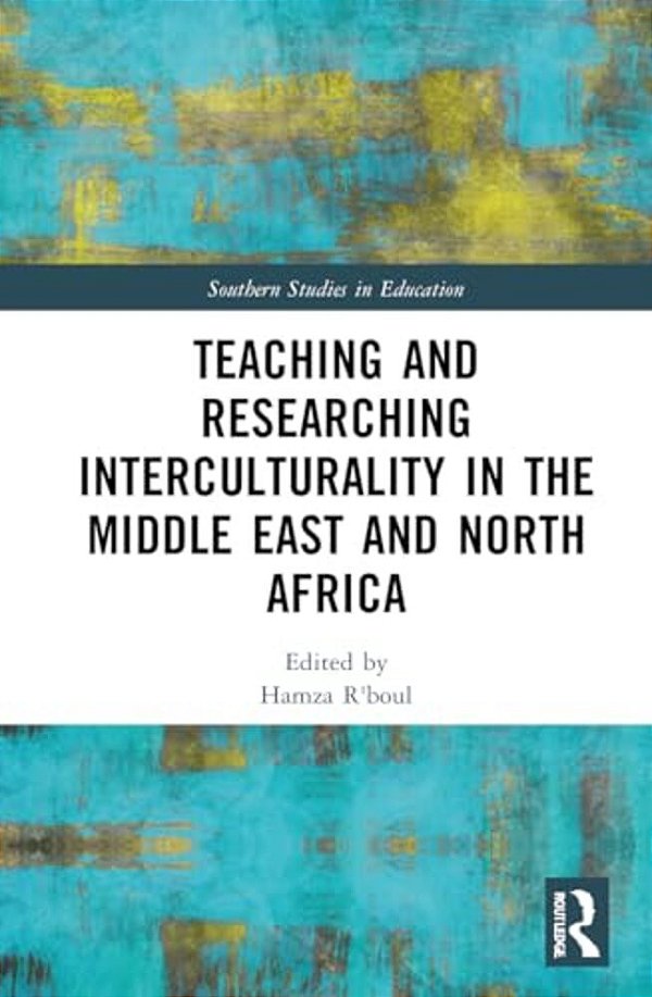 Teaching And Researching Interculturality In The Middle East And North Africa-..