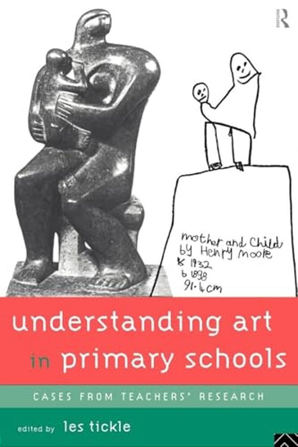 Understanding Art In Primary Schools-..