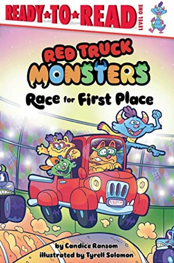 Race For First Place: Ready-To-read Level 1-..