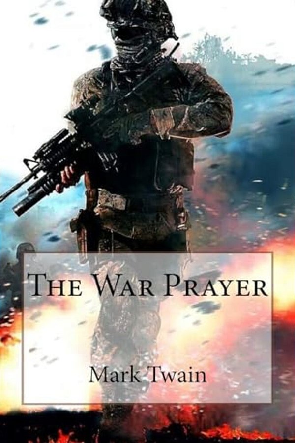 The War Prayer Mark Twain-..