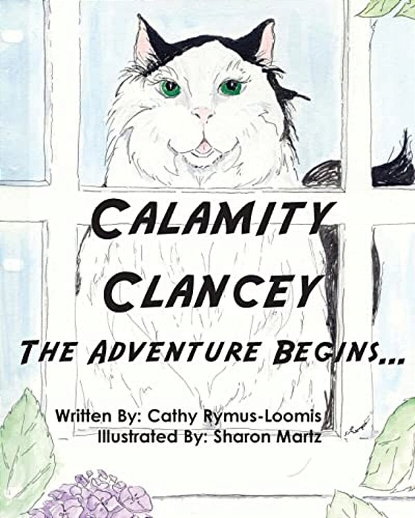 Calamity Clancey: The Calamity Cat From Kalvesta Kansas-..
