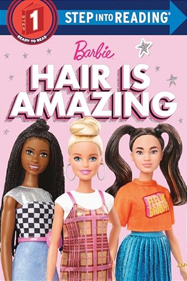 Hair Is Amazing (Barbie): A Book About Diversity-..