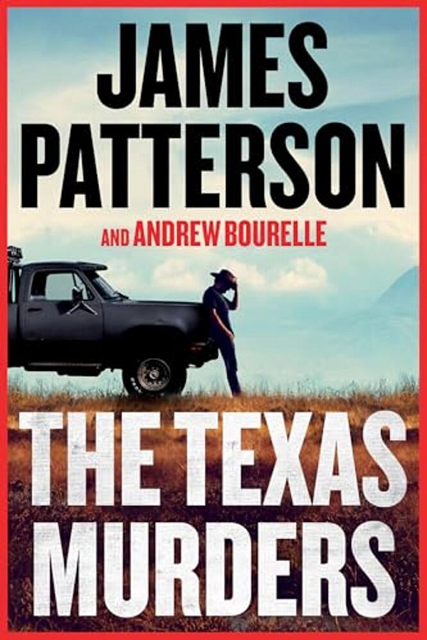 The Texas Murders: A Texas Ranger Thriller-..