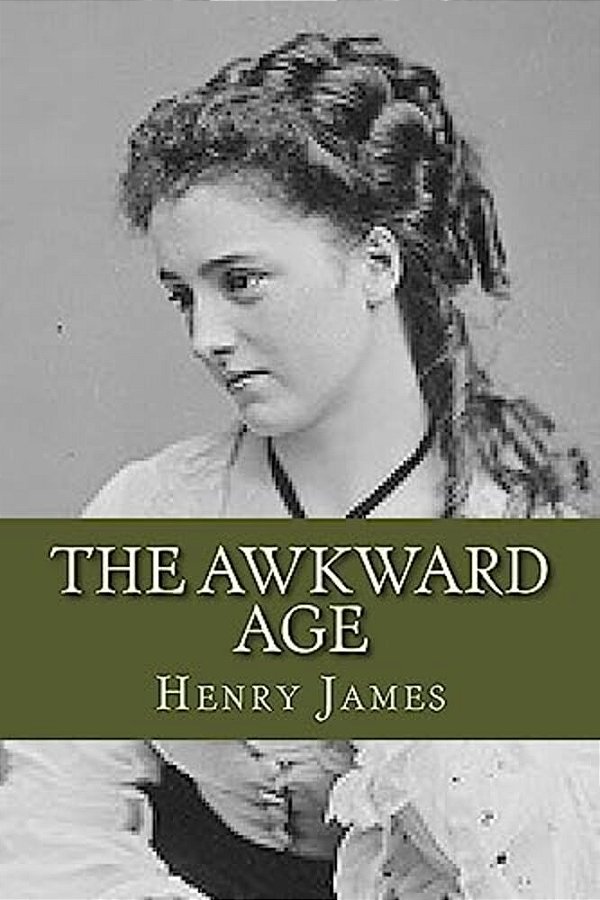 The Awkward Age-..