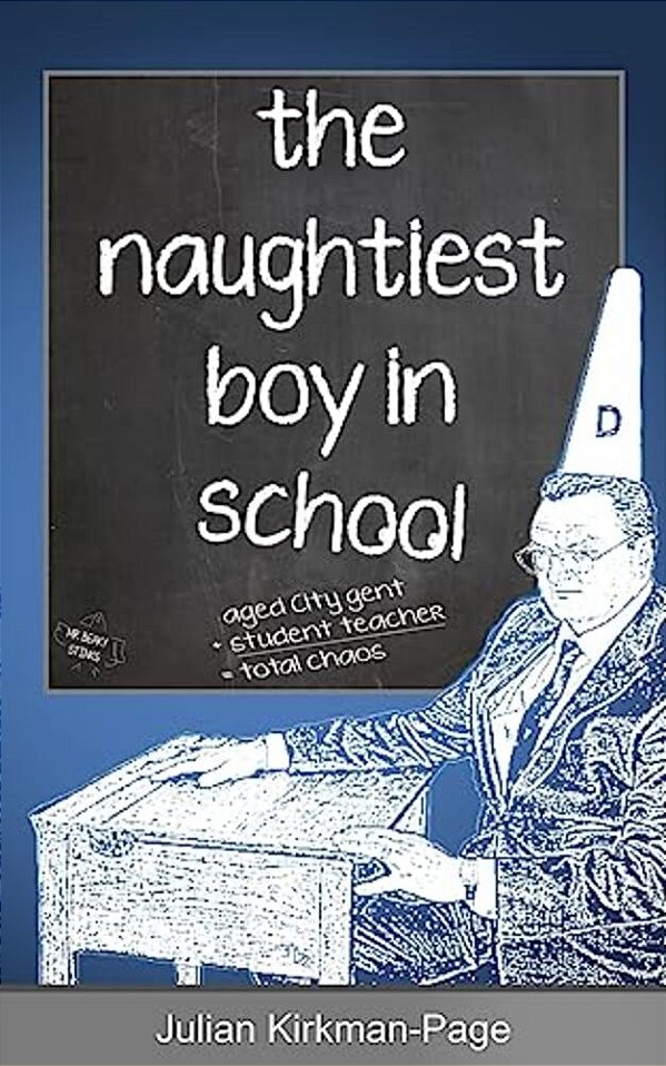 The Naughtiest Boy In School-..