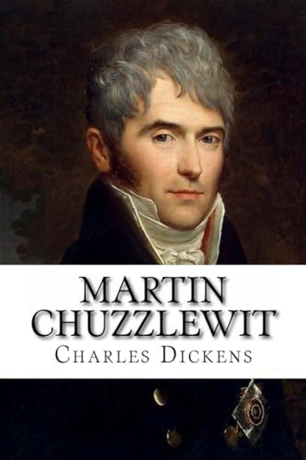 Martin Chuzzlewit Charles Dickens-..