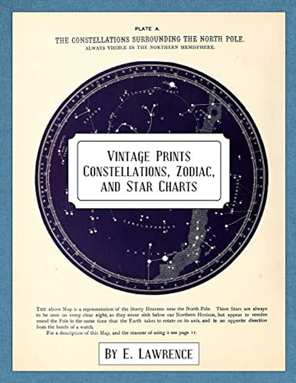 Vintage Prints: Constellations, Zodiac, And Star Charts-..