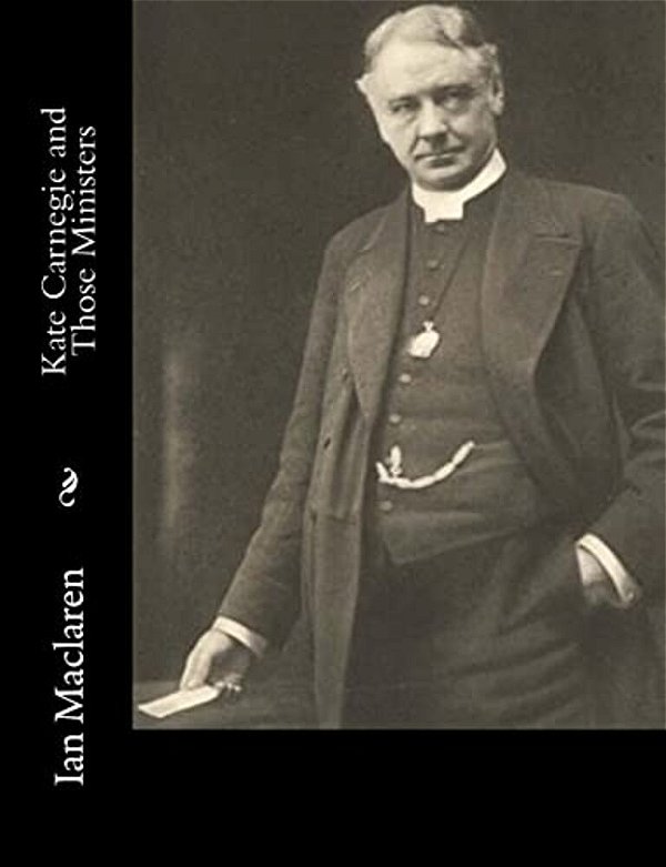 Kate Carnegie And Those Ministers-..