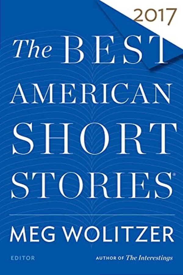 The Best American Short Stories 2017-..