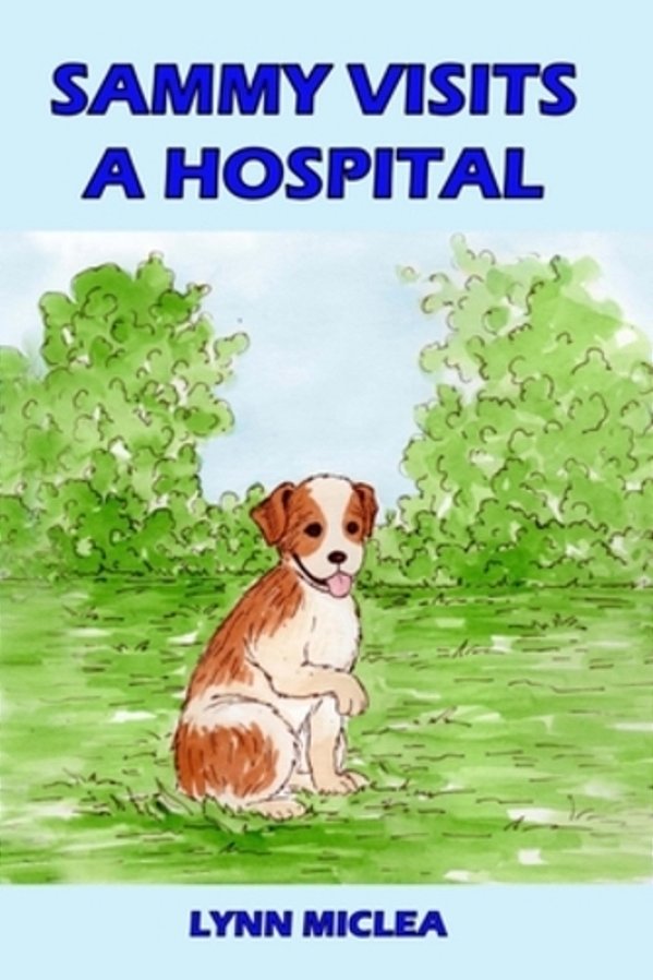 Sammy Visits A Hospital-..