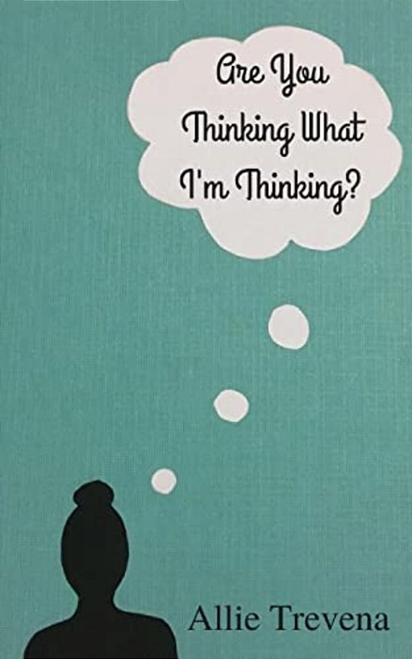 Are You Thinking What I'm Thinking?-..