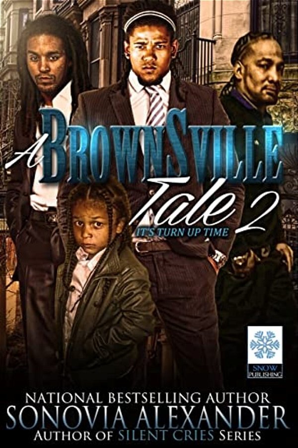 A Brownsville Tale 2-..