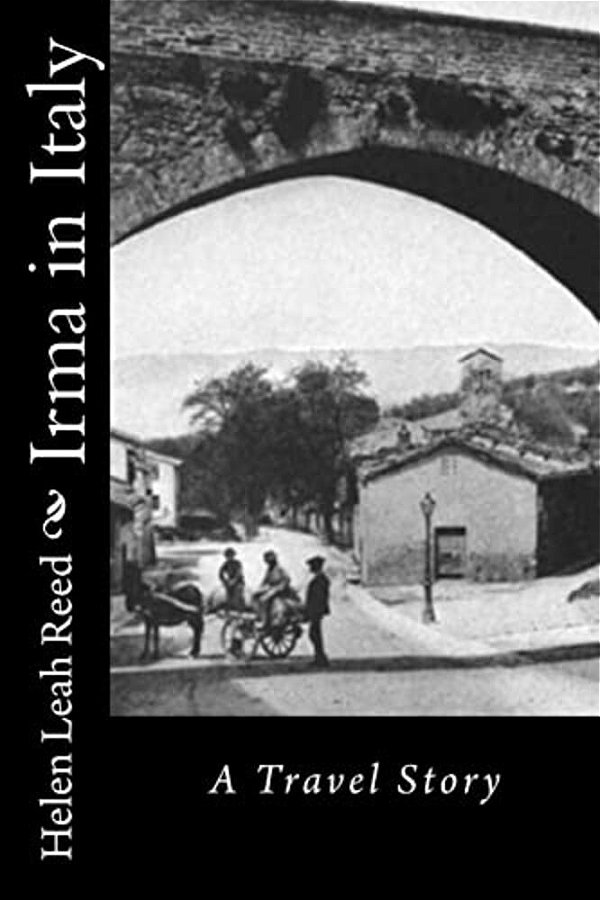 Irma In Italy: A Travel Story-..