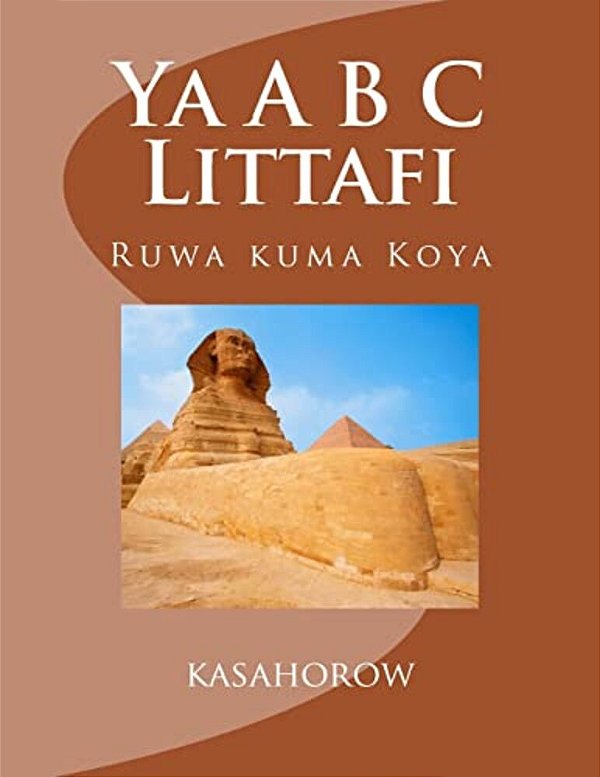Ya A B C Littafi: Ruwa Kuma Koya-..