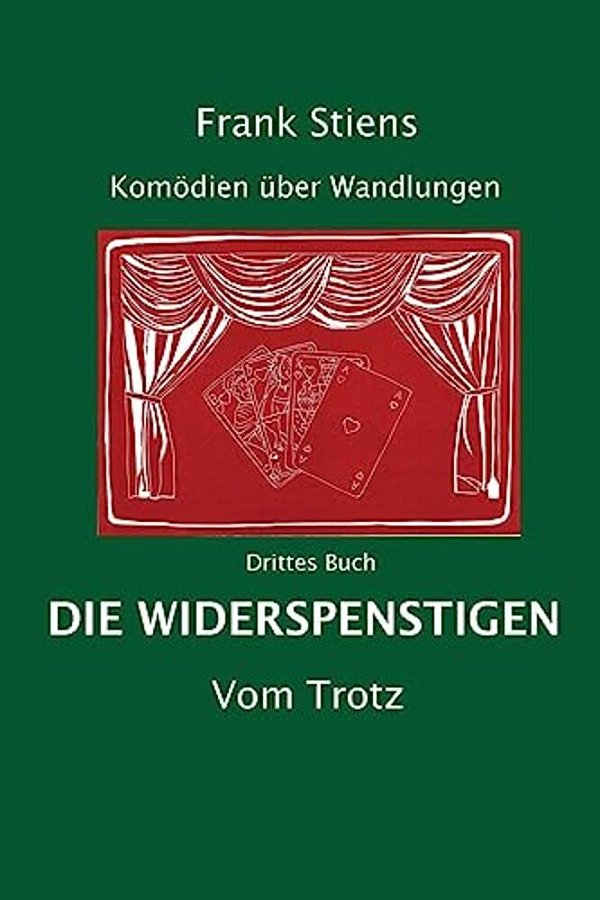 Die Widerspenstigen: Vom Trotz-..