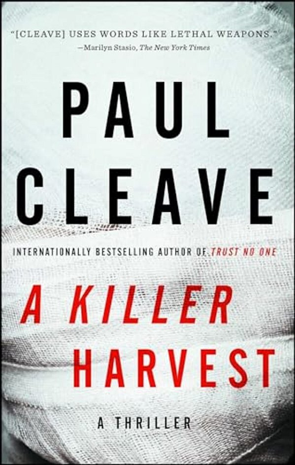 A Killer Harvest: A Thriller-..