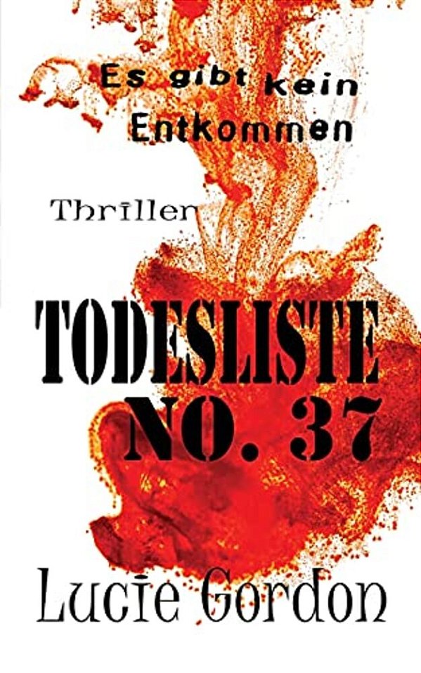 Todesliste No.37: ES Gibt Kein Entkommen-..