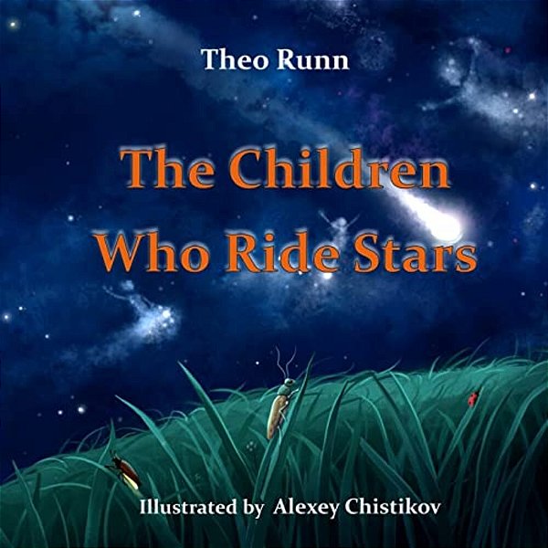 The Children Who Ride Stars-..