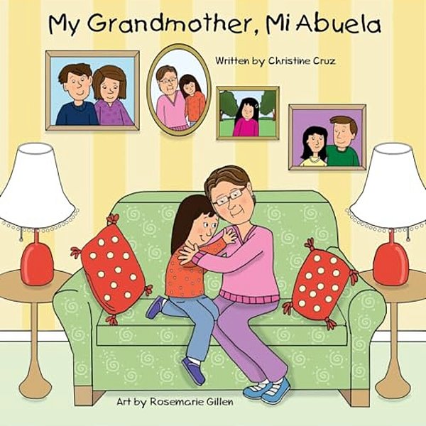 My Grandmother, Mi Abuela-..