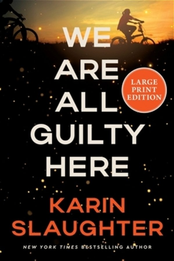 We Are All Guilty Here-..
