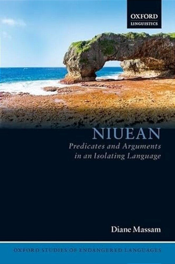 Niuean: Predicates And Arguments In An Isolating Language-..