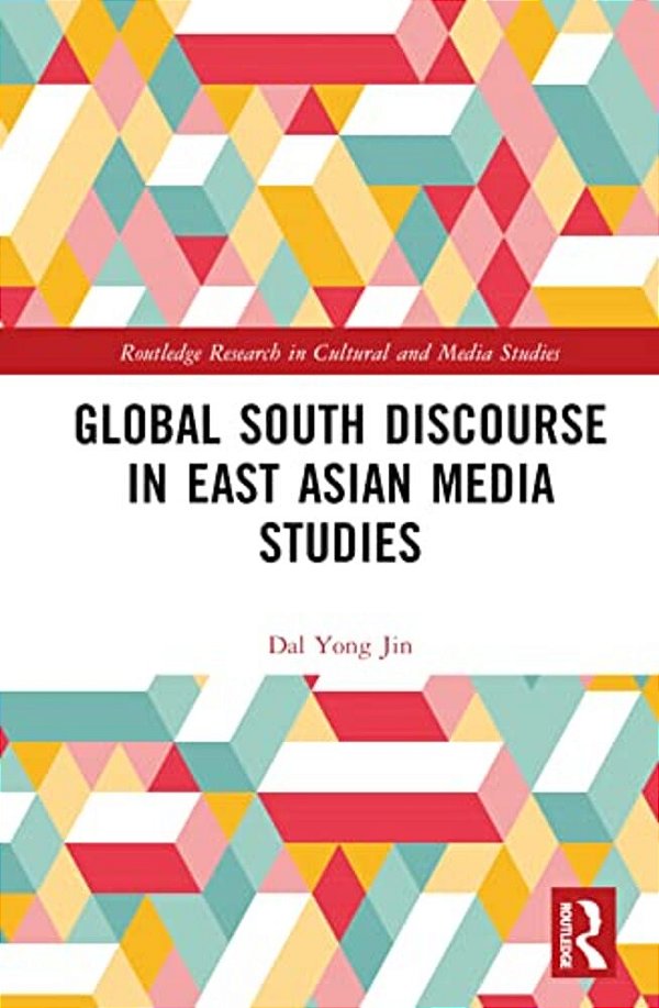 Global South Discourse In East Asian Media Studies-..