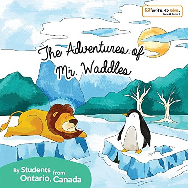 The Adventures Of Mr. Waddles-..