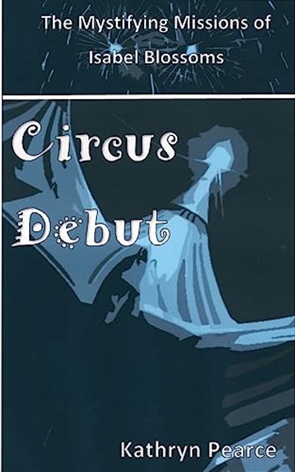 Circus Debut-..