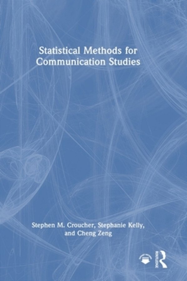 Statistical Methods For Communication Studies-..