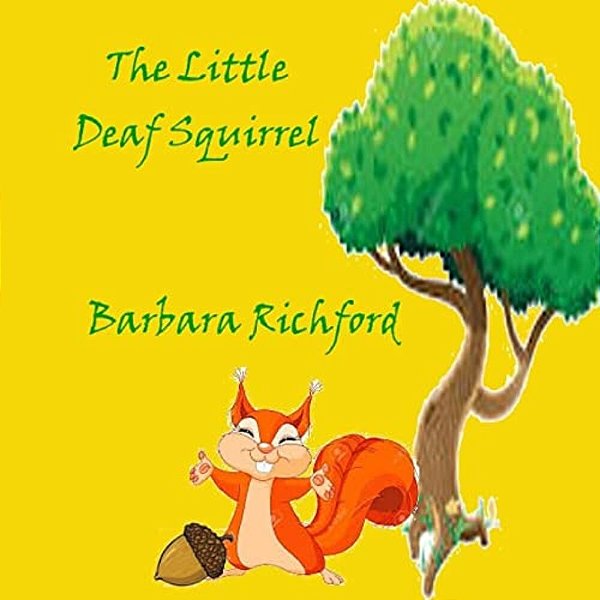 The Little Deaf Squirrel-..