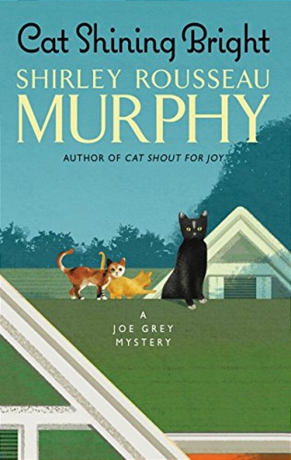 Cat Shining Bright: A Joe Grey Mystery-..