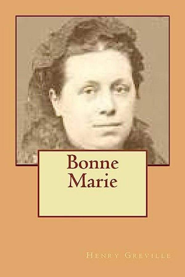 Bonne Marie-..