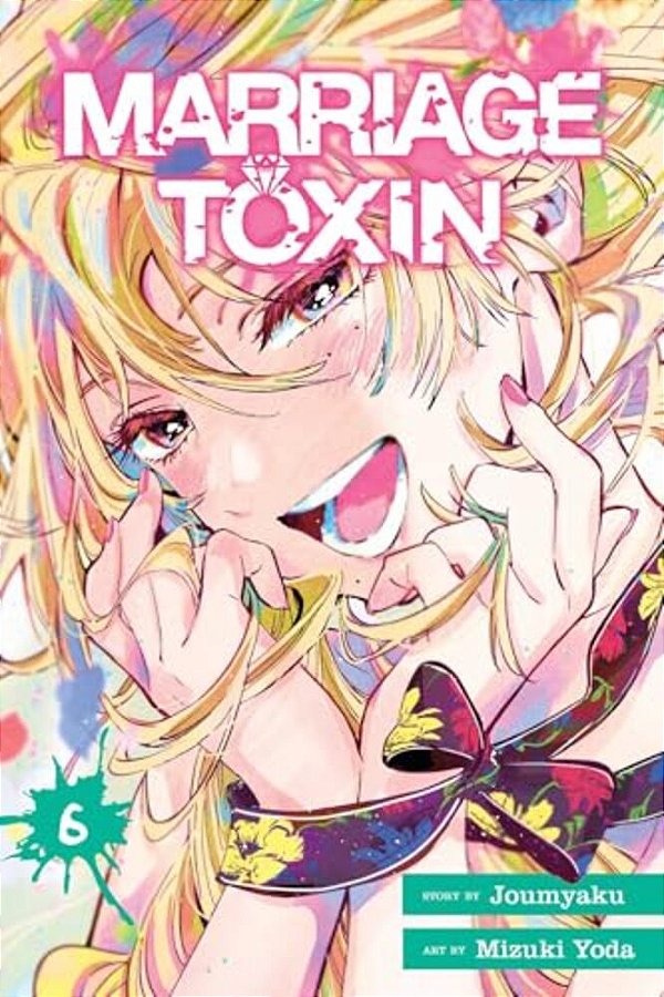 Marriage Toxin, Vol. 6-..