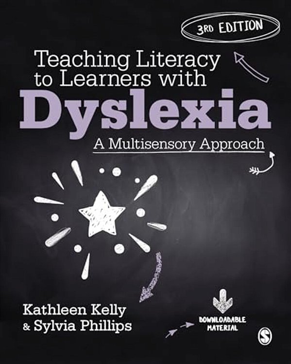 Teaching Literacy To Learners With Dyslexia: A Multisensory Approach-..