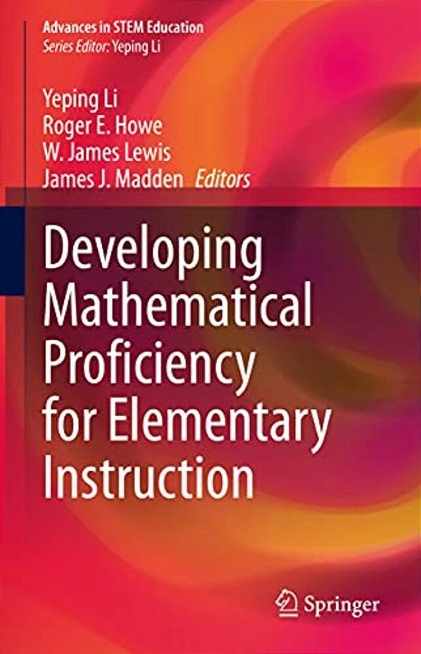 Developing Mathematical Proficiency For Elementary Instruction-..