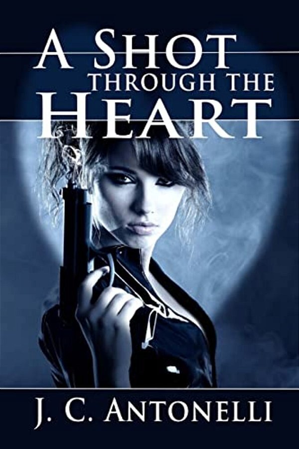 A Shot Through The Heart-..