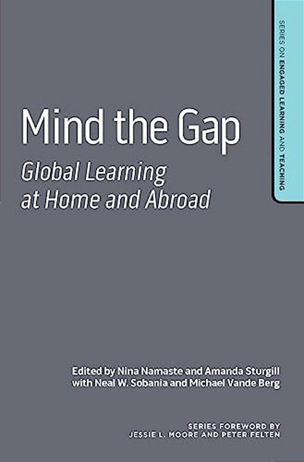 Mind The Gap: Global Learning At Home And Abroad-..