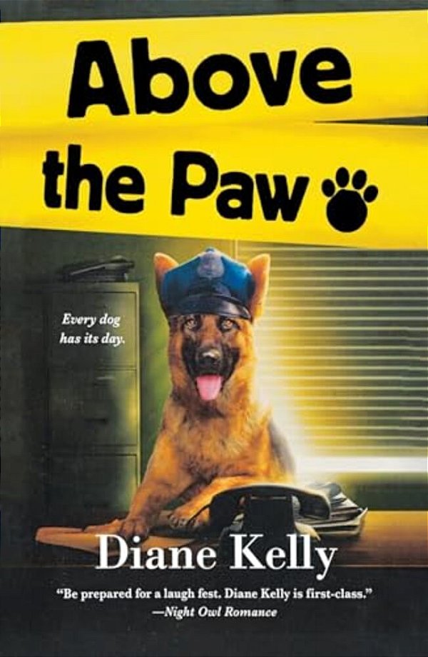 Above The Paw: A Paw Enforcement Novel-..